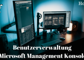 Benutzerverwaltung Mit Der MMC