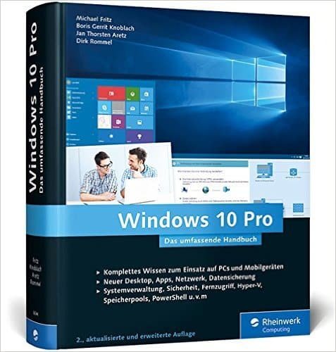 Windows 10 Handbuch Pro - Das umfassende Handbuch 13 Windows 10 Handbuch pro