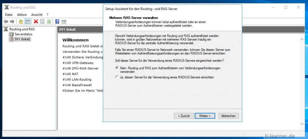 Einen VPN Server Windows installieren und einrichten 19 Installation und Konfiguration eine VPN Server mit Windows Server 2016: Routing und RAS zur Authentifizierung verwenden