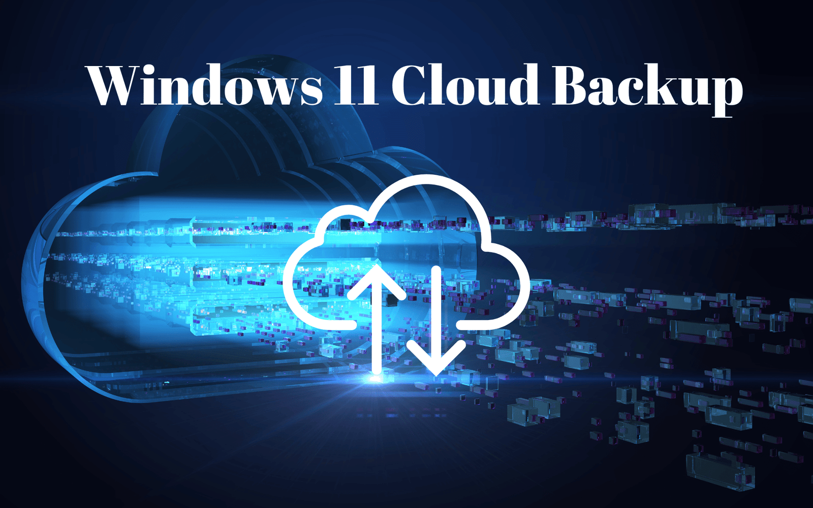 Sie sagten, es sei nicht machbar: die unerzählte Geschichte von Cubbits radikalem Wandel bei der Cloud-Speicherung 3 Windows 11 Cloud Backup - So geht’s!