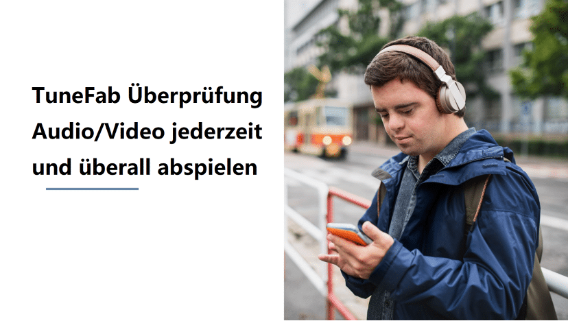 TuneFab Überprüfung - Audio/Video jederzeit und überall abspielen 12 image