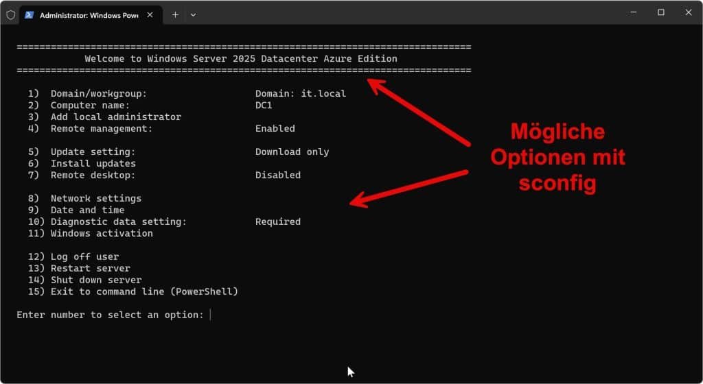 Mit dem Befehl sconfig den Windows-Server einrichten. 12 Sconfig am Windows Server verwenden.