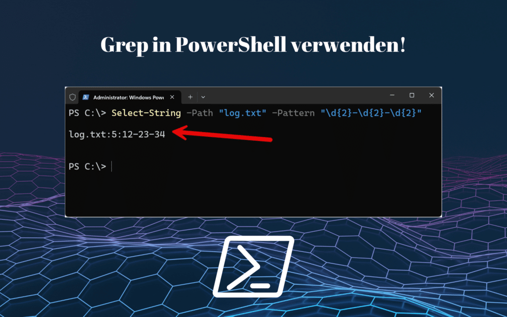 Grep in PowerShell verwenden