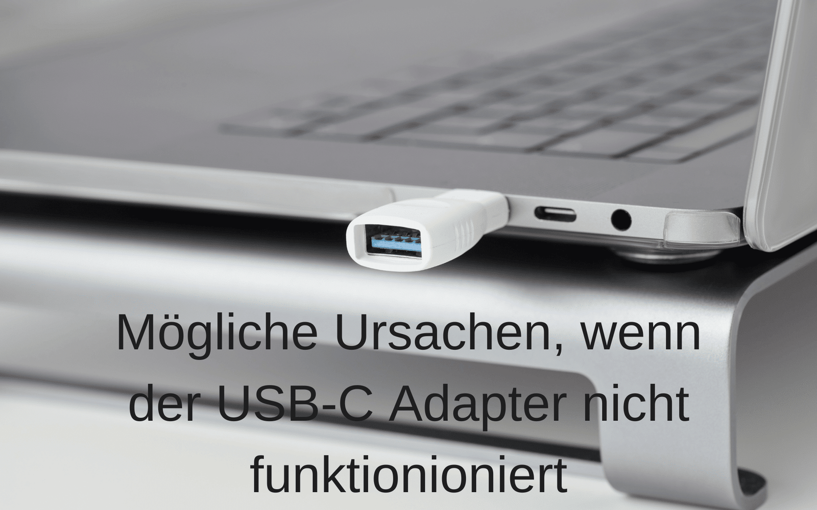 USB C Adapter funktioniert nicht
