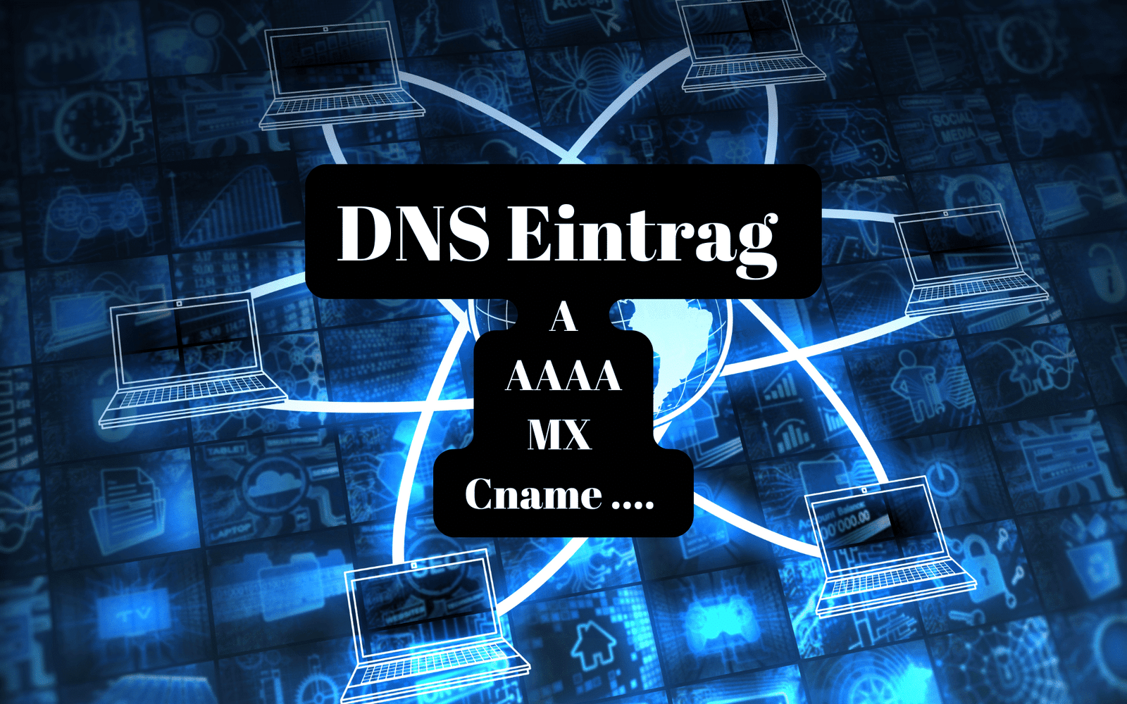 Was ist ein DNS Eintrag