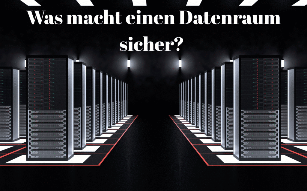 Was macht einen Datenraum sicher? Merkmale und bewährte Praktiken. 13 Was macht einen Datenraum sicher