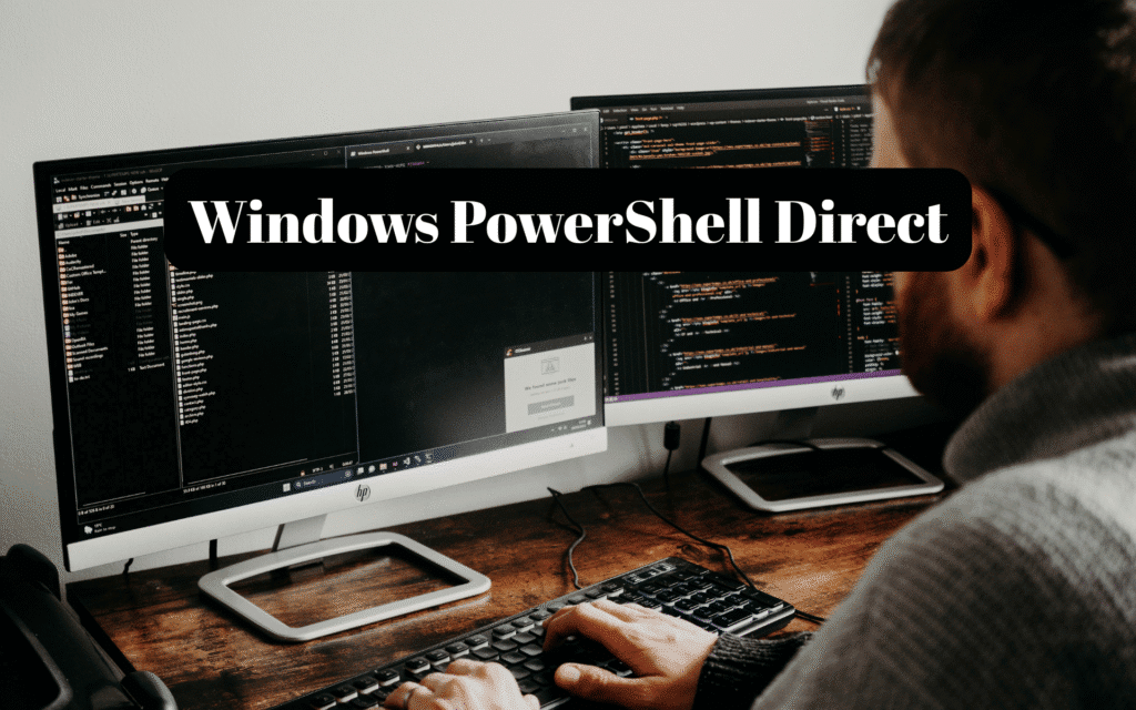 Windows PowerShell Direct